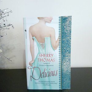 Delicious Historical Romance Novel by Sherry Thomas